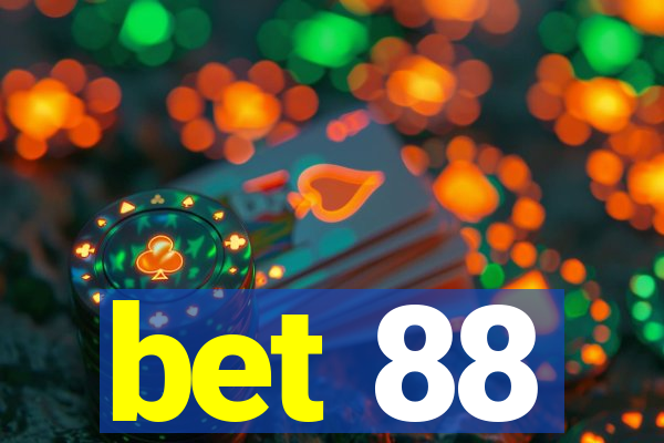 bet 88